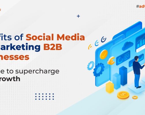 Benefits of Social Media for Marketing B2B Businesses – It’s time to supercharge your growth