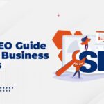 The SEO Guide 2023 Every Business Needs: Increase Visibility Now