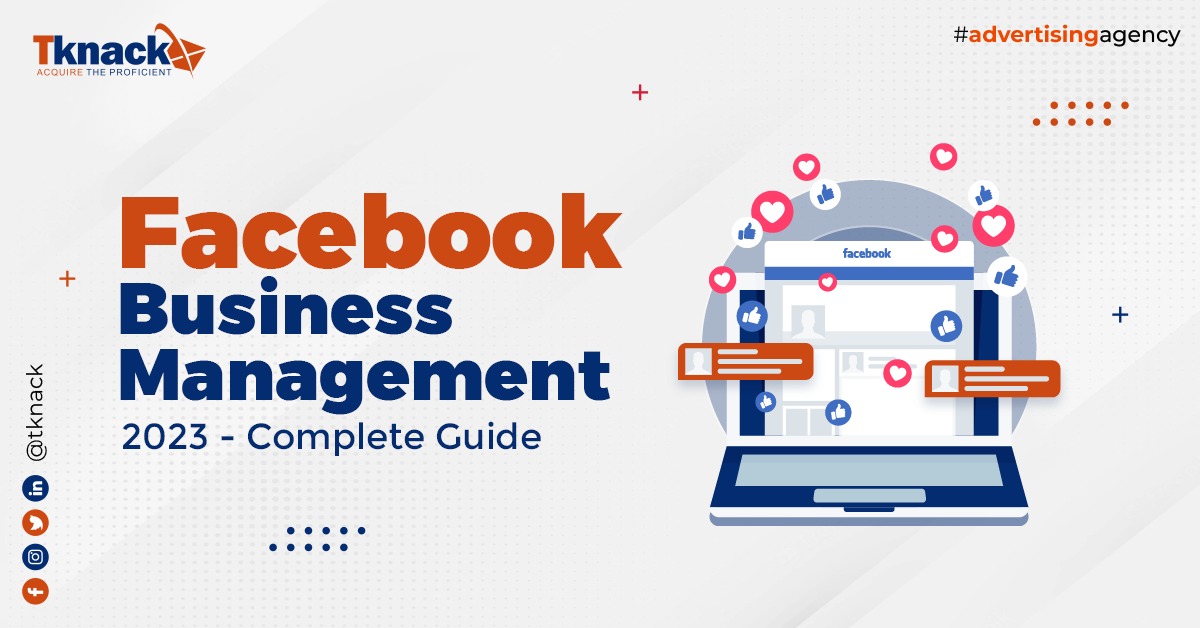 How to use Facebook Business Management in 2023 - A Complete Guide
