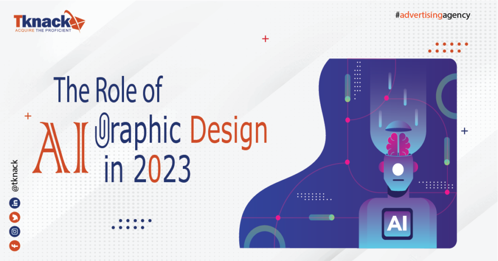 The Role of AI Graphic Design in 2023 : Collaboration, Automation, and the Future of Creativity