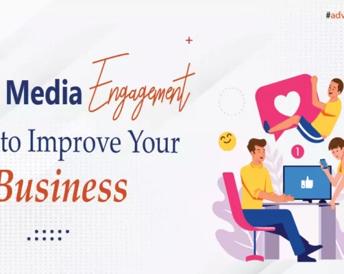 Social Media Engagement: How to Improve Your Business?
