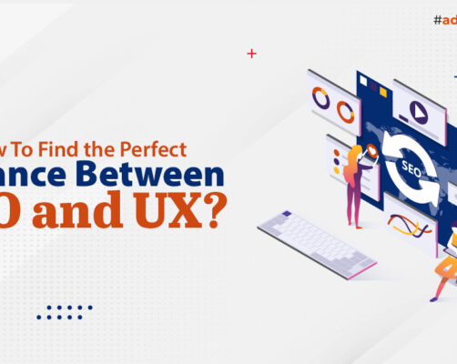How To Find the Perfect Balance Between SEO and UX