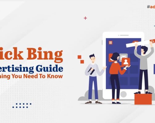 Quick Bing Advertising Guide: Everything You Need To Know